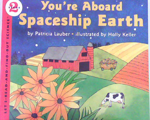Let‘s read and find out science：You're Aboard Spaceship Earth  L3.5